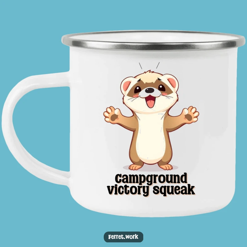 Funny Ferret Camping Mug: Paws Up Celebration Outdoor Fun