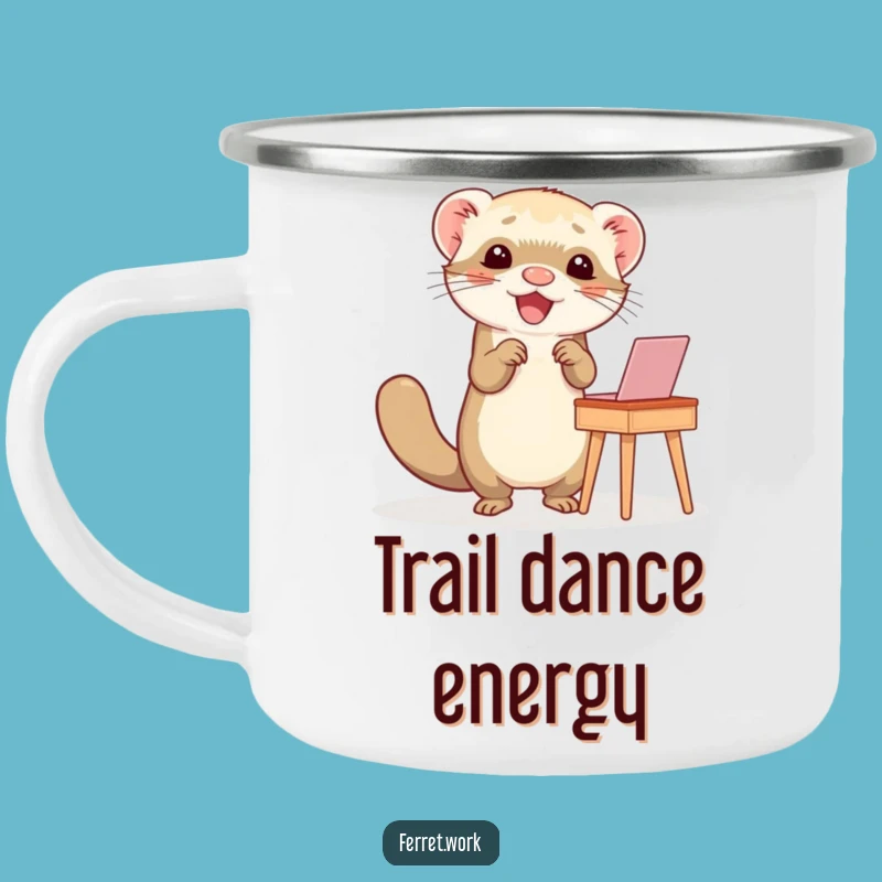 Funny Ferret Happy Dance Desk Camping Mug: Rugged and Hilarious Outdoor Drinkware