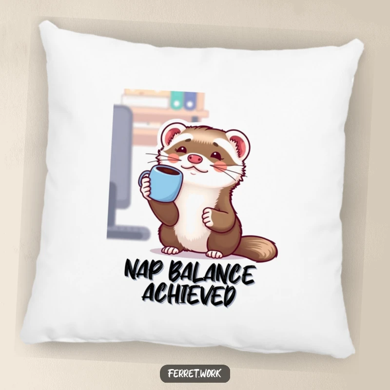 Funny Kawaii Office Ferret Pillow: A cute ferret comically balances a coffee mug on its nose, offering cozy office humor.