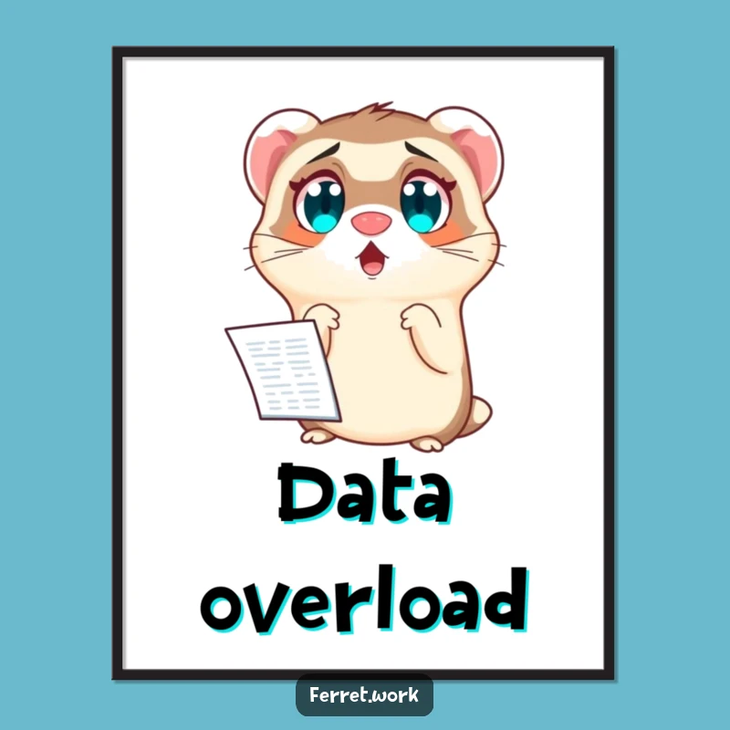 Funny Spreadsheet Surprise Digital Print: Shocked Ferret Art