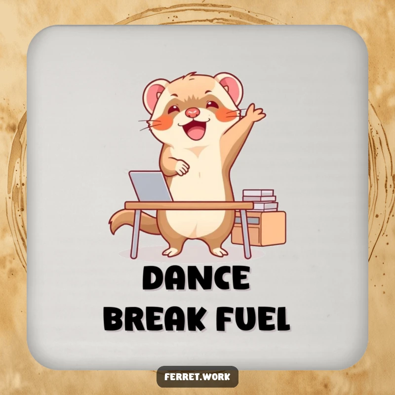 Funny ferret caught in a joyful happy dance at a tiny desk, a humorous and protective coaster design.