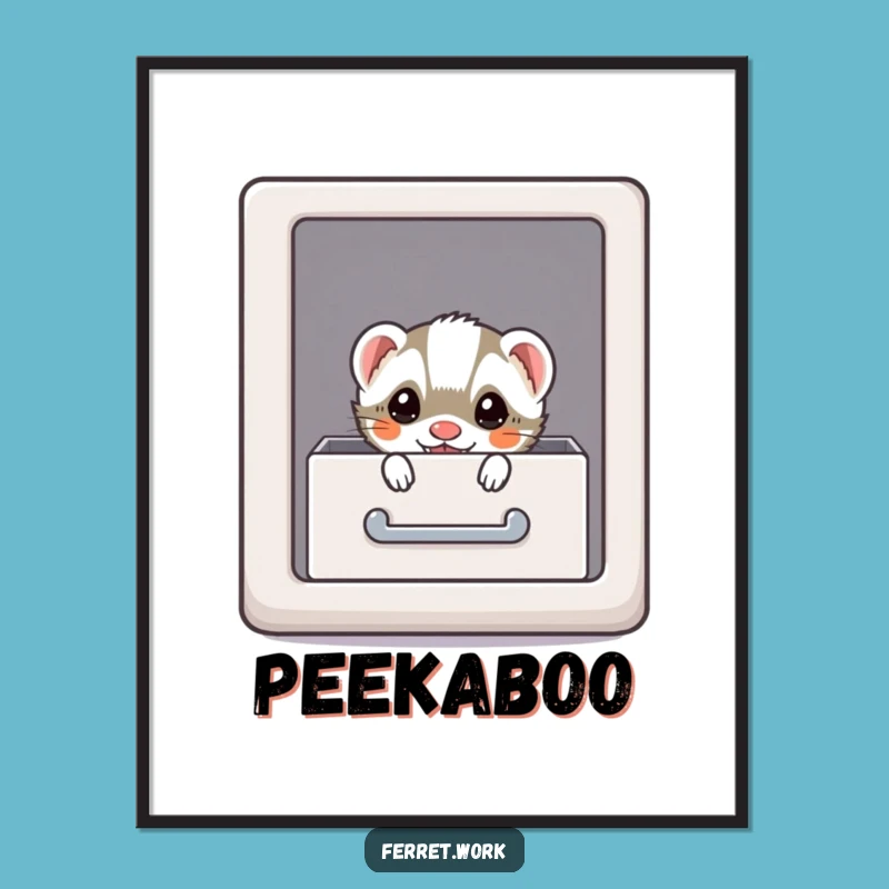 Funny Kawaii Office Ferret Poster - Hidden Agent Art Gift