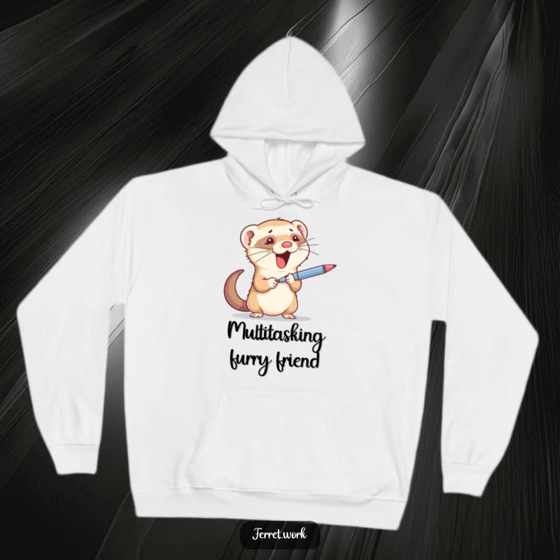 Funny hoodie: A determined ferret impressively juggling office supplies, projecting an image of controlled chaos and humor.