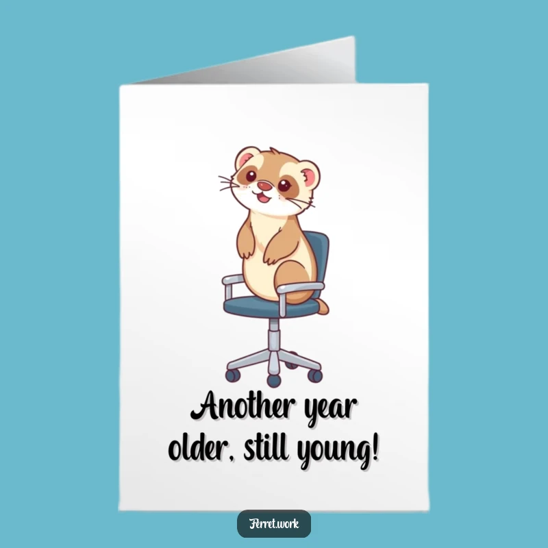 Free Printable Funny Birthday Card: Ferret Office Chair Joy - Downloadable Gift