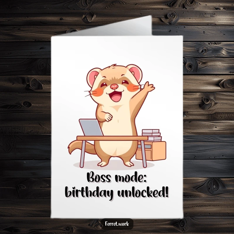 Funny Free Printable Birthday Card: Adorable ferret doing a happy dance behind a tiny desk, perfect for a laugh.