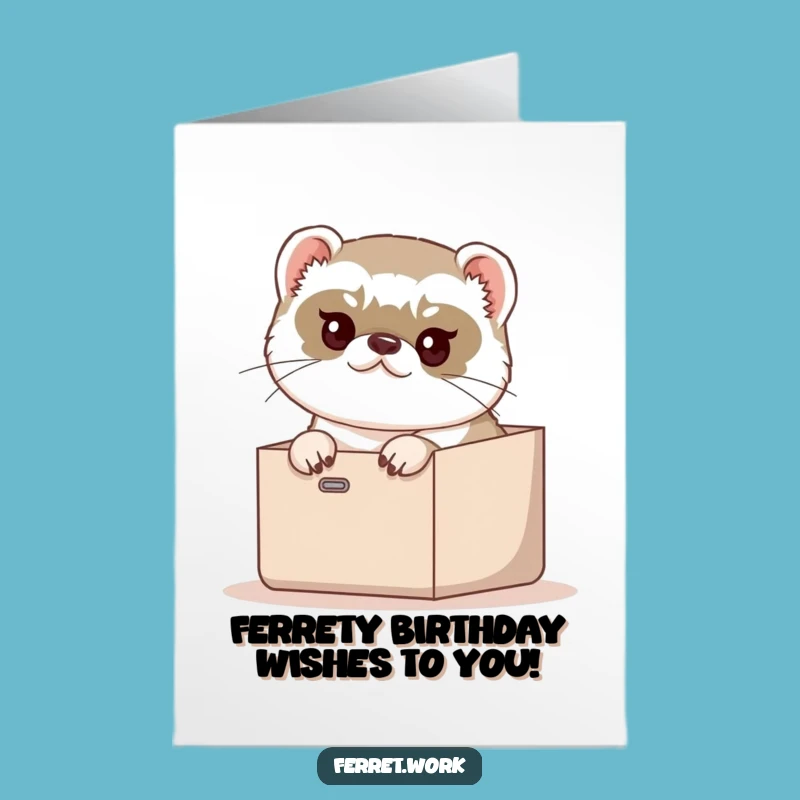 Free Printable Birthday Card: Funny Ferret Squeezing Inbox Humorous Downloadable Greeting