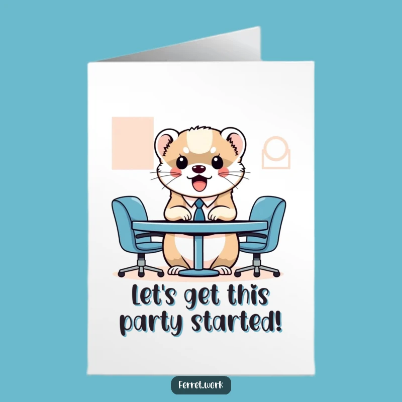 Free Printable Birthday Card: Tiny Meeting Fun! Kawaii Ferret Office Humor. Downloadable.