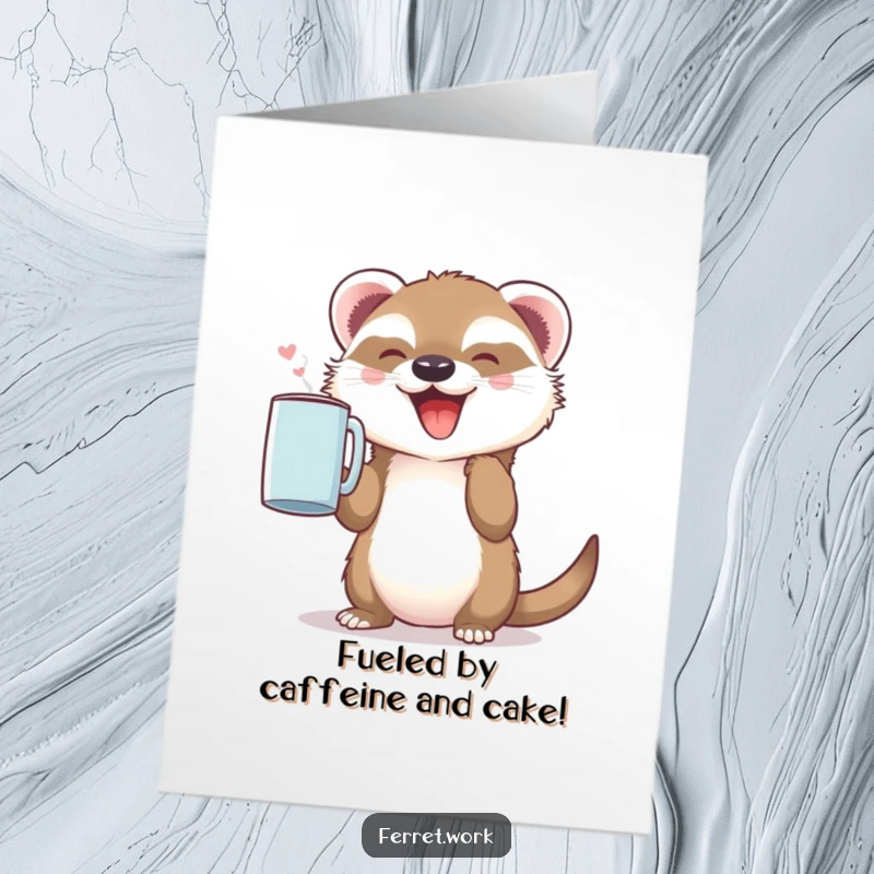 Funny Free Printable Birthday Card: A little ferret joyfully holding up a coffee mug, celebrating a special day.