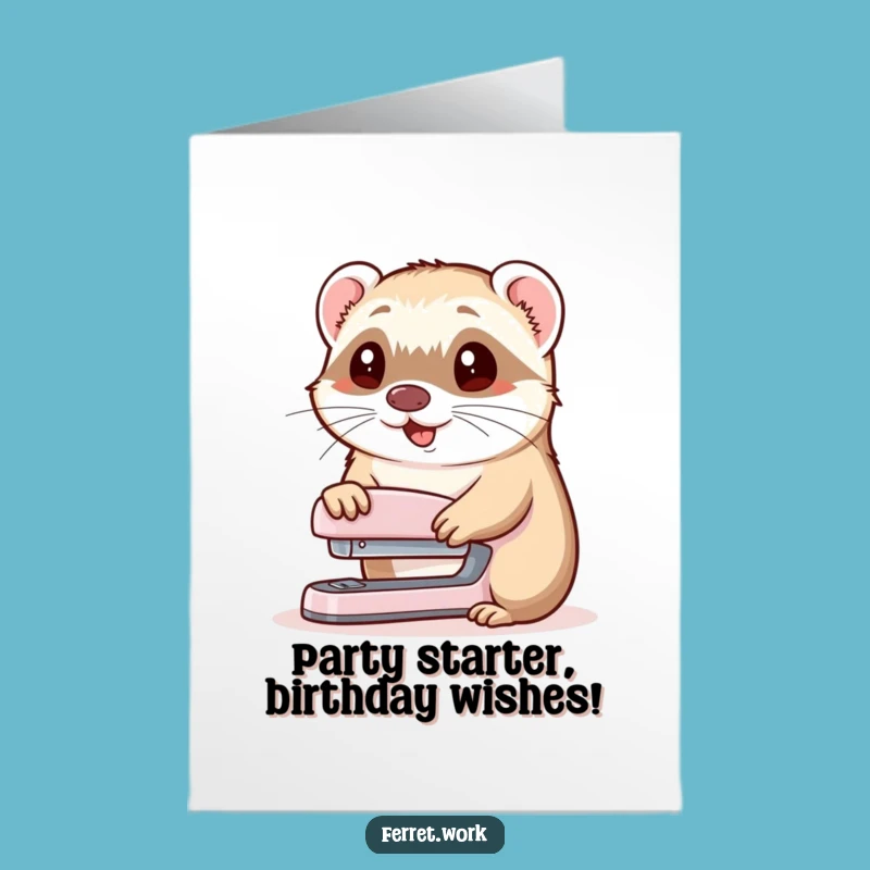 Free Printable Birthday Card: Ferret Stapler Gift Funny Downloadable Card