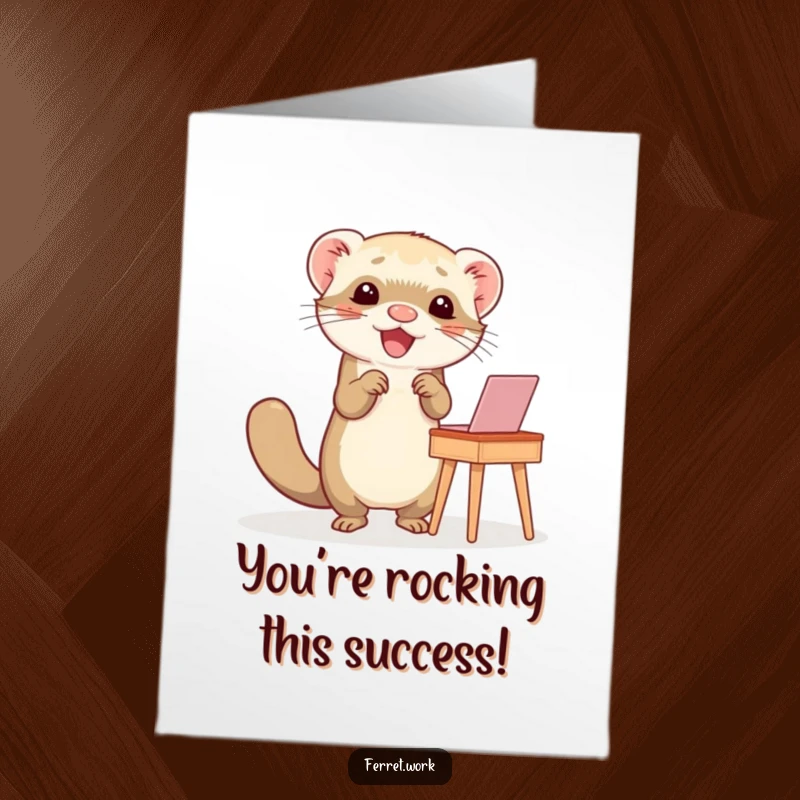 Funny Free Printable Congratulations Card: A ferret performs a happy dance at its desk, full of excitement.