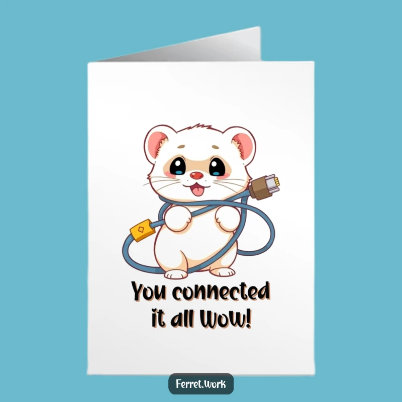 Free Printable Funny Congrats Card: Tangled Ferret Network Cable Success Downloadable Gift