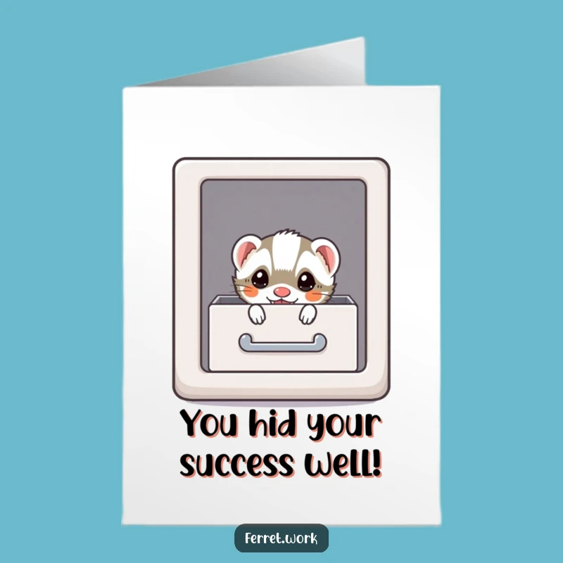 Free Printable Congrats Card: Kawaii Ferret's Secret Stash! Downloadable Celebration.
