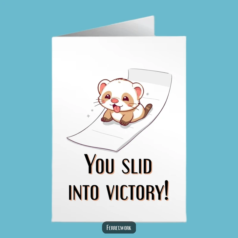 Free Printable Ferret Congratulations Card - Funny Paper Slide Success Downloadable
