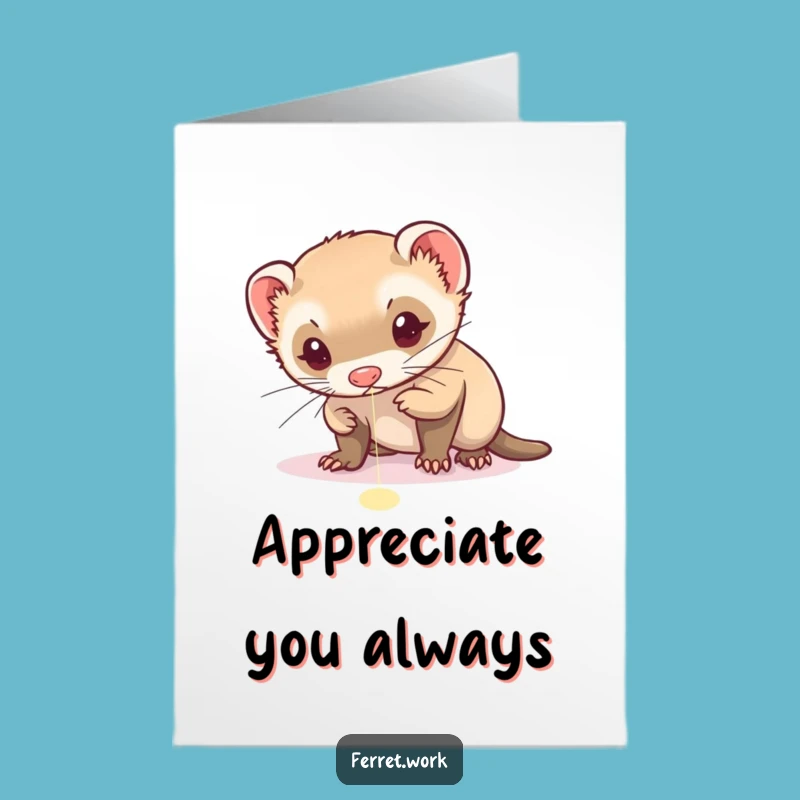 Free Printable Funny Ferret Laser Thank You Card: Focused Gratitude