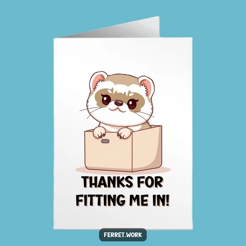 Free Printable Thank You Card: Amusing Ferret Inbox Effort Funny Downloadable Greeting