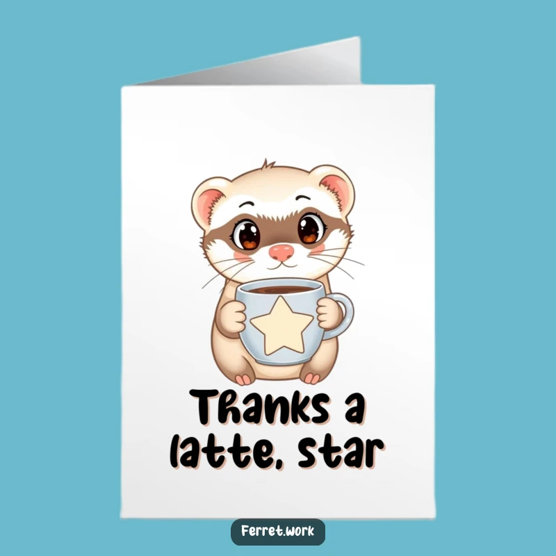 Free Printable Thank You Card: Coffee Ferret Expressing Gratitude, Funny Downloadable Gift