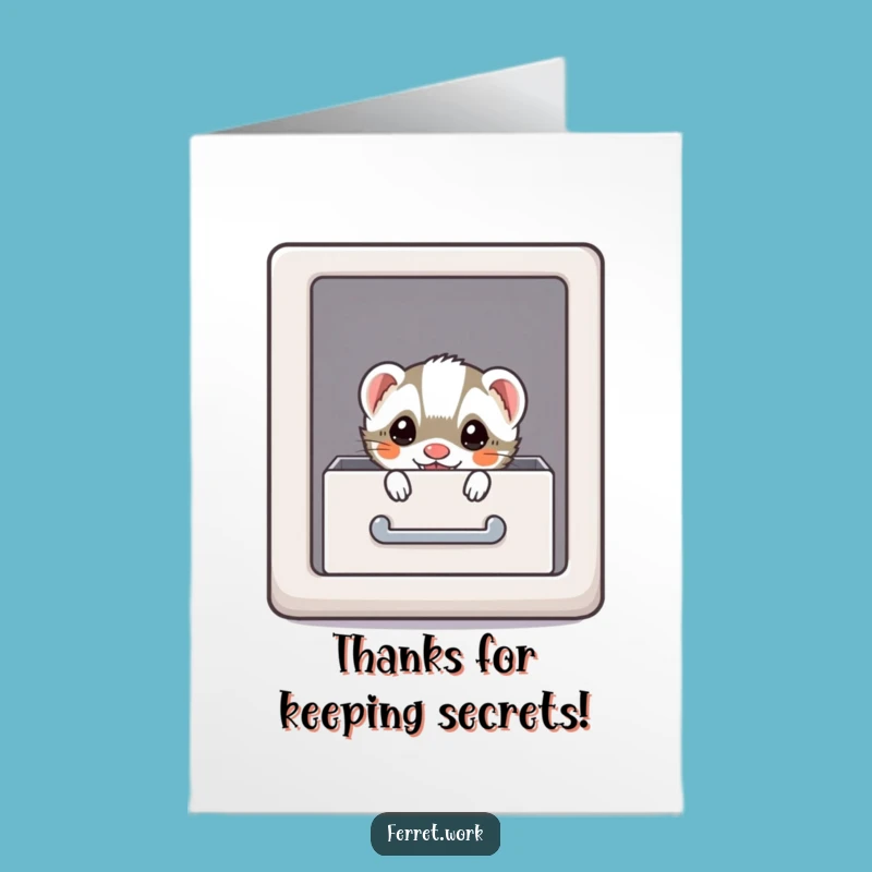 Free Printable Thank You Card: Ferret's Hidden Thanks! Office Surprise. Downloadable Gratitude.