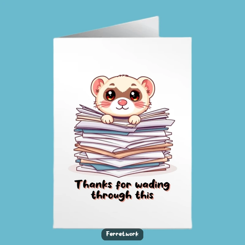Free Printable Thank You Card: Kawaii Ferret Drowning in Thanks - Funny Downloadable Gift