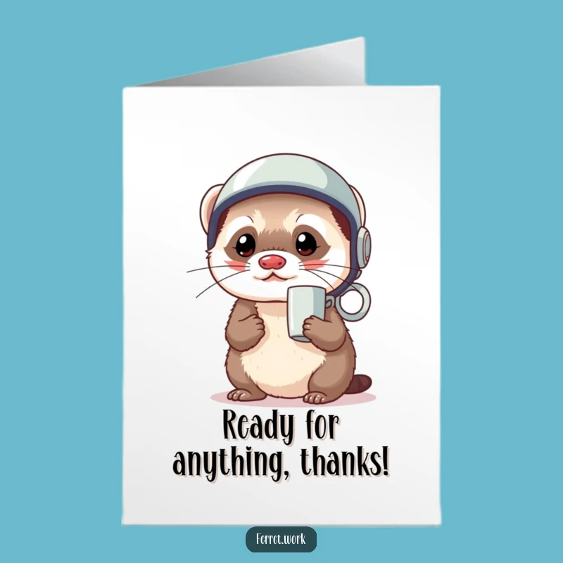 Free Printable Thank You Card: Ferret's Mug Helmet!