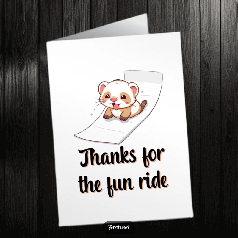 Funny Free Printable Thank You Card of a ferret joyfully sliding down a ream of paper, a humorous and fun thank you.