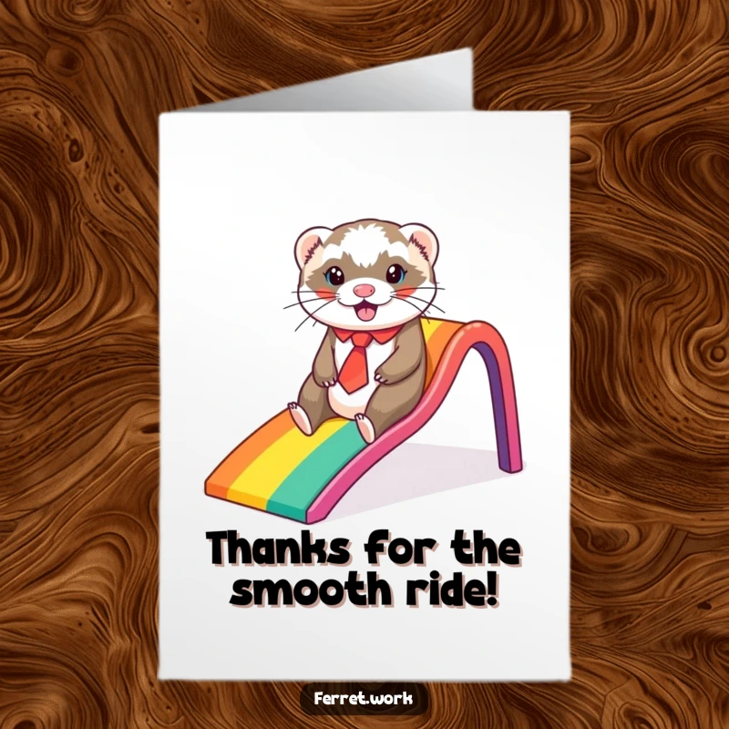 Funny Free Printable Thank You Card: A ferret in a tie slides down a rainbow, expressing thanks with pure joy.