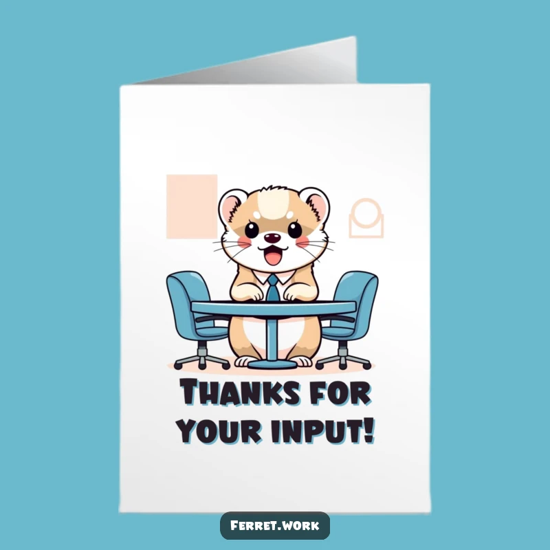 Free Printable Thank You Card: Tiny Meeting Thanks! Kawaii Ferret Appreciation. Downloadable.
