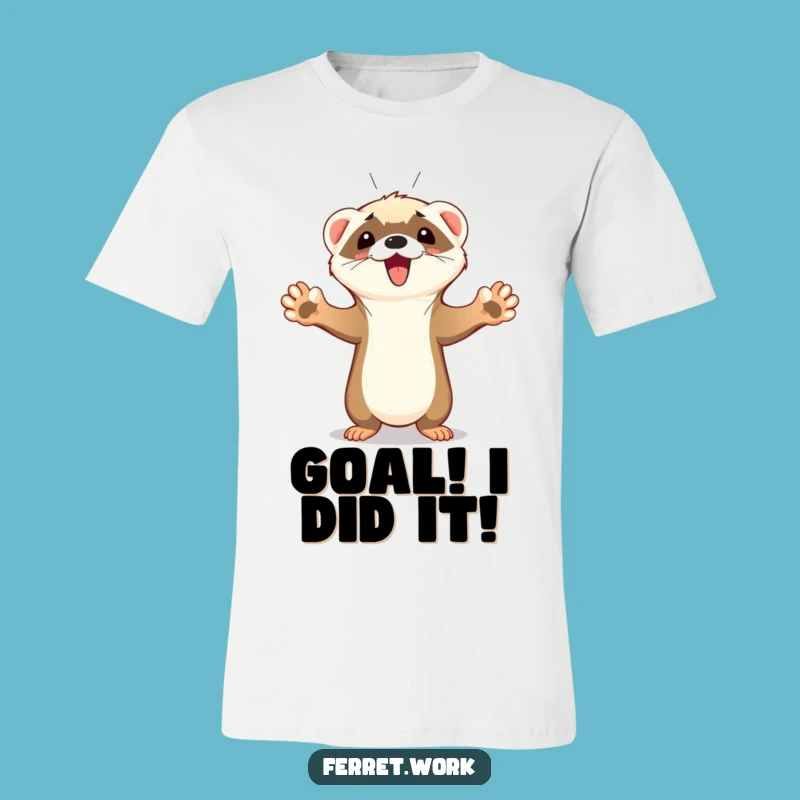 Funny Ferret T-Shirt: Paws Up Goal Celebration Squeak Tee